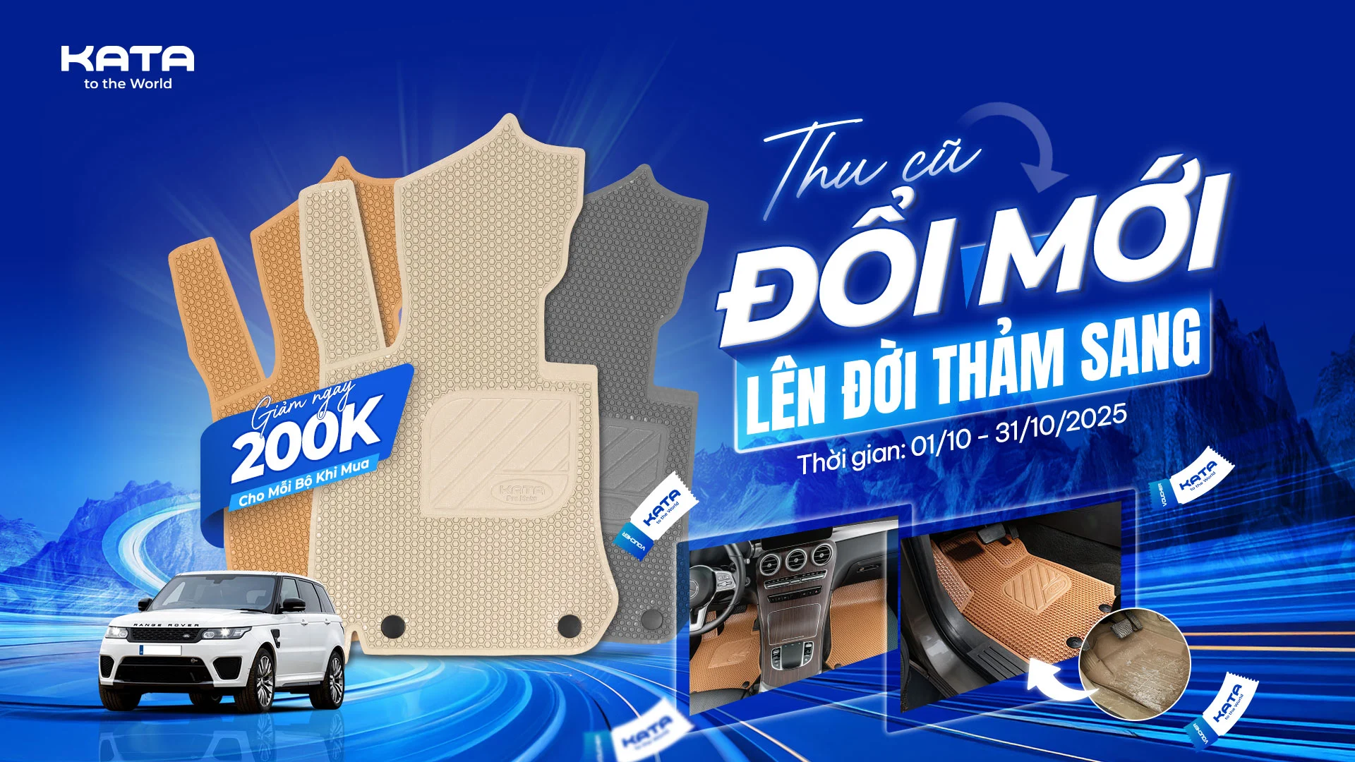 Chương trình KATA Thu cũ đổi mới lên đời thảm sang Tháng 10 2025