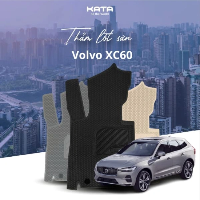 Thảm lót  sàn ô tô KATA cho Volvo XC60
