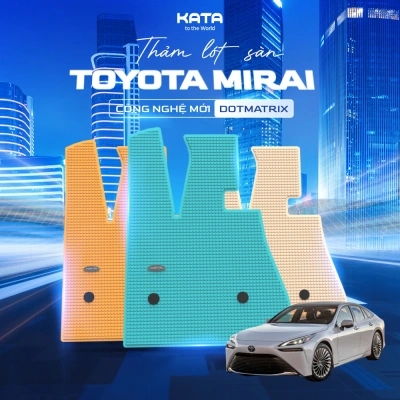 Thảm Lót Sàn Ô Tô Toyota Mirai