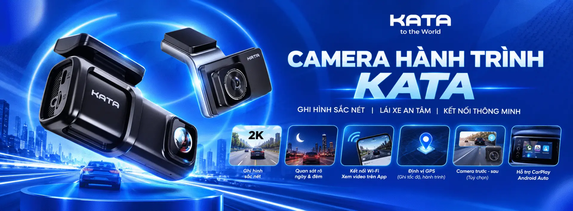 Chương trình Camera hành trình ô tô chính hãng KATA Tết 2026